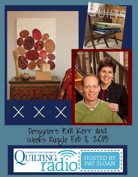 Pat Sloan American Patchwork and Quilting radio Bill Kerr and Weeks Ringle guest